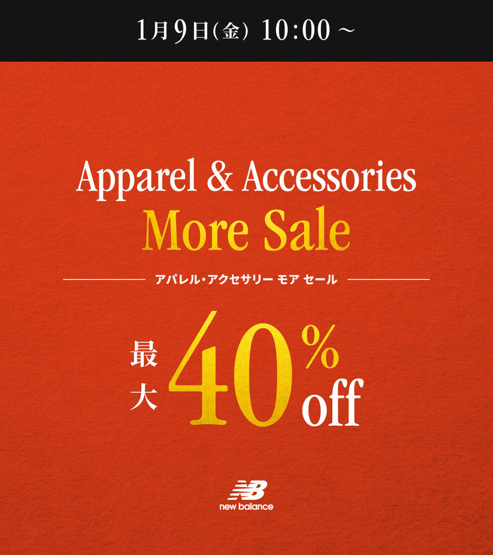 Apparel＆Accessories More Sale max40%off