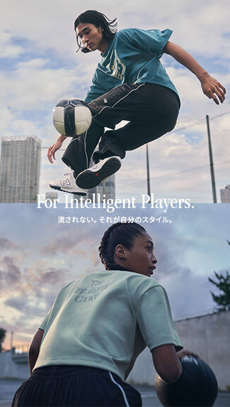 For Intelligent Players.　流されない。それが自分のスタイル。