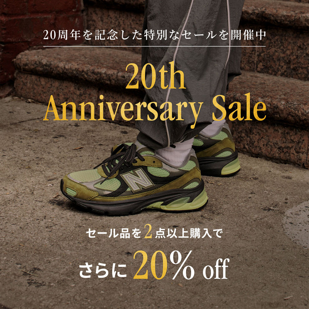 20周年を記念した特別なセールを開催中　20th Anniversary Sale　セール品を2点以上購入でさらに20%off