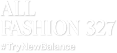 All Fashion 327. #Try New Balance