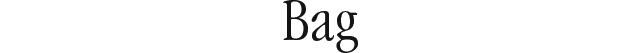 Bag