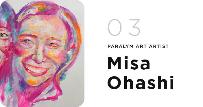 03 Paralym Art Artist, Misa Ohashi