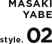 Masaki Yabe Style.02