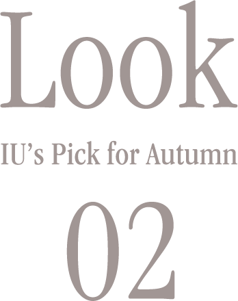 Look02, IU's Pick for Autumn