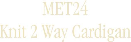 MET24 Knit 2 Way Cardigan