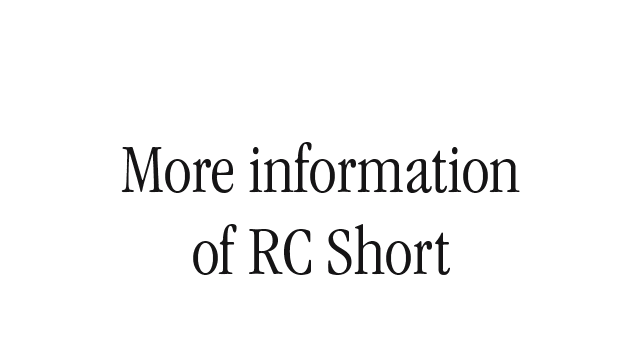 More information of RC Short