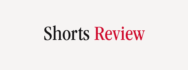 shorts Review