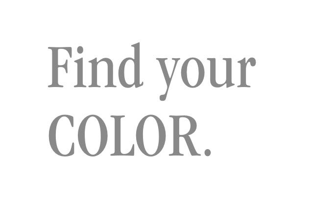 Find your COLOR.