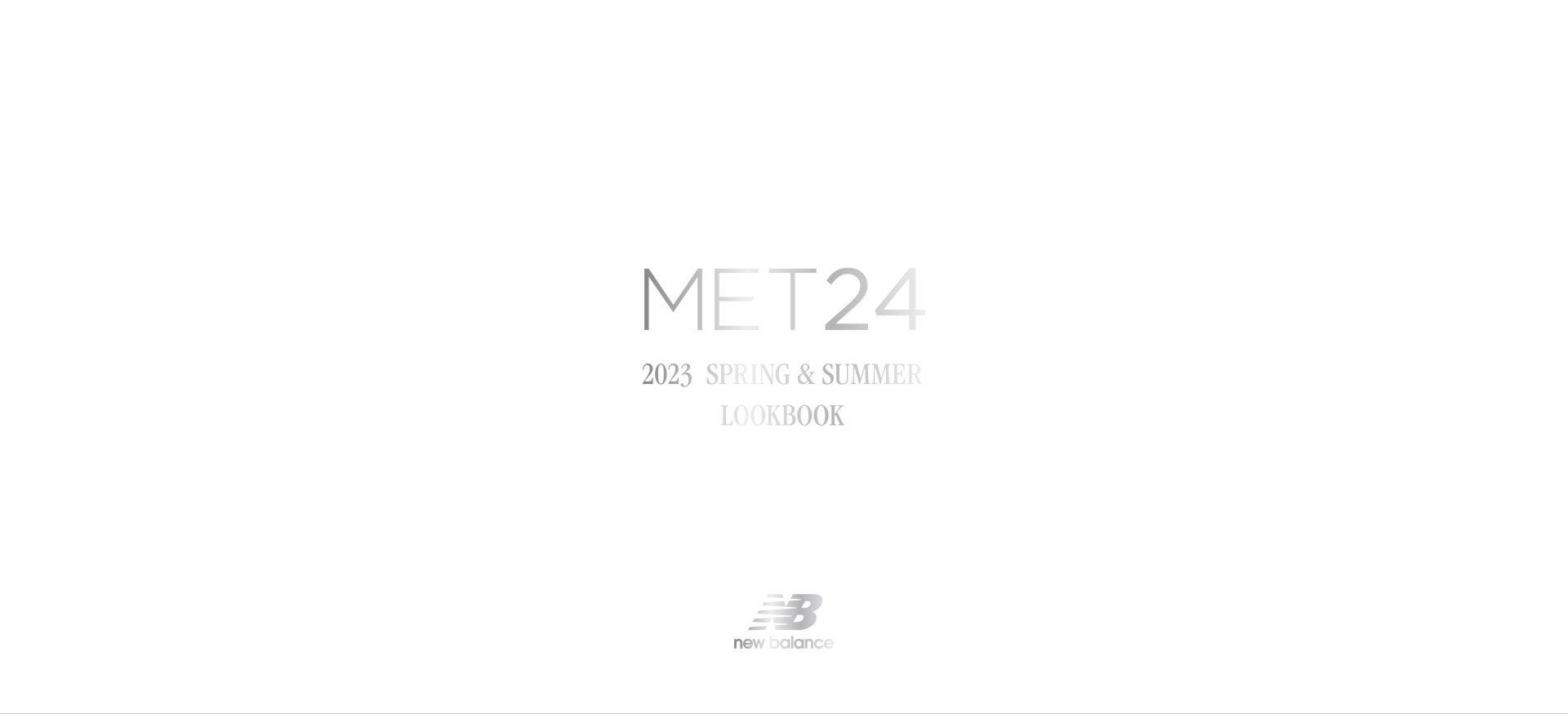 MET24 2023 SPRING & SUMMER LOOKBOOK new balance