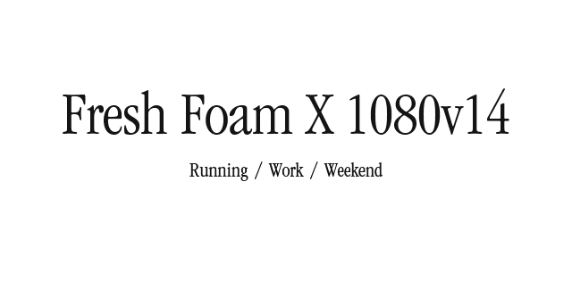 Fresh Foam X 1080v14