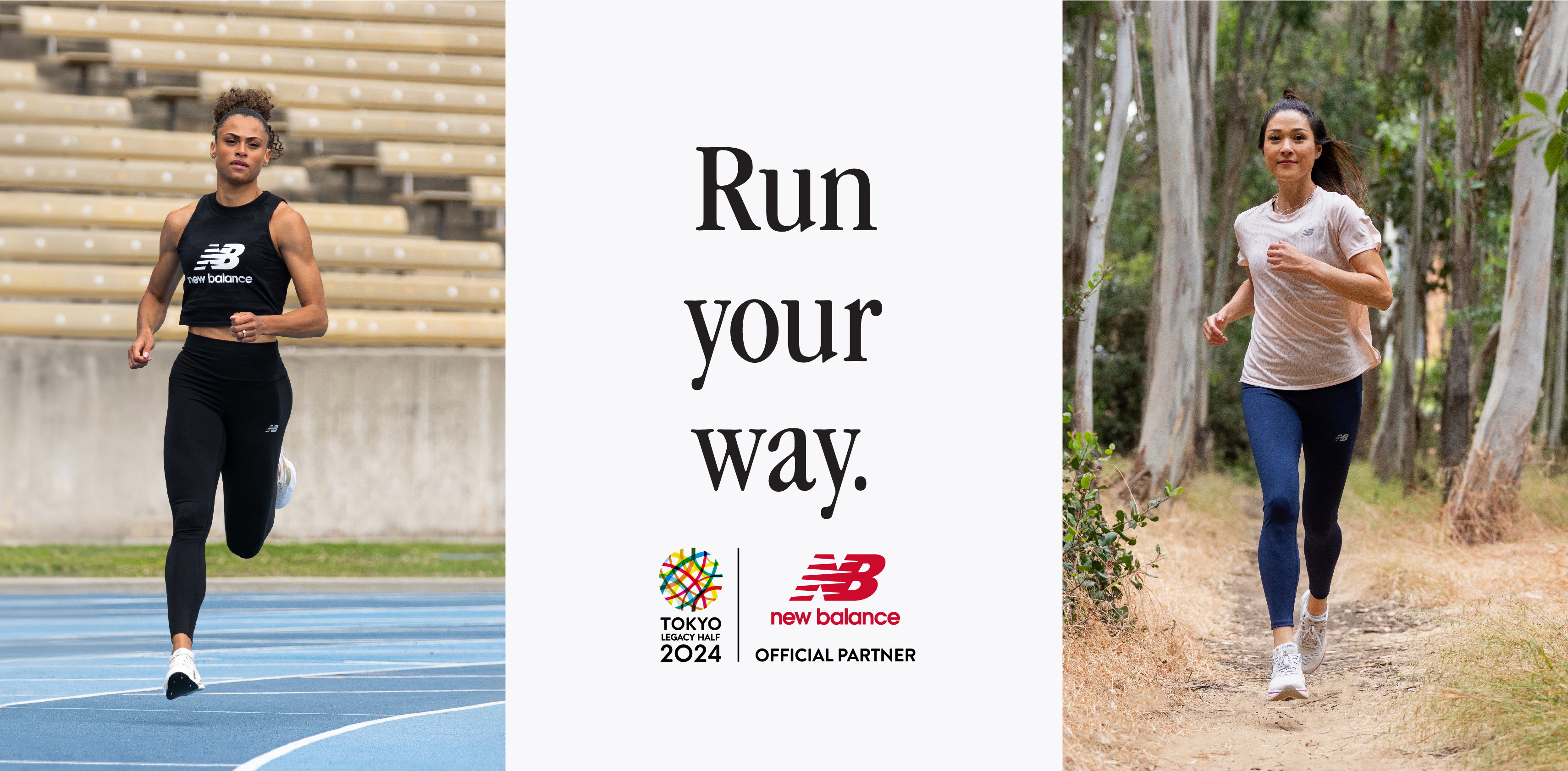 Run your way.