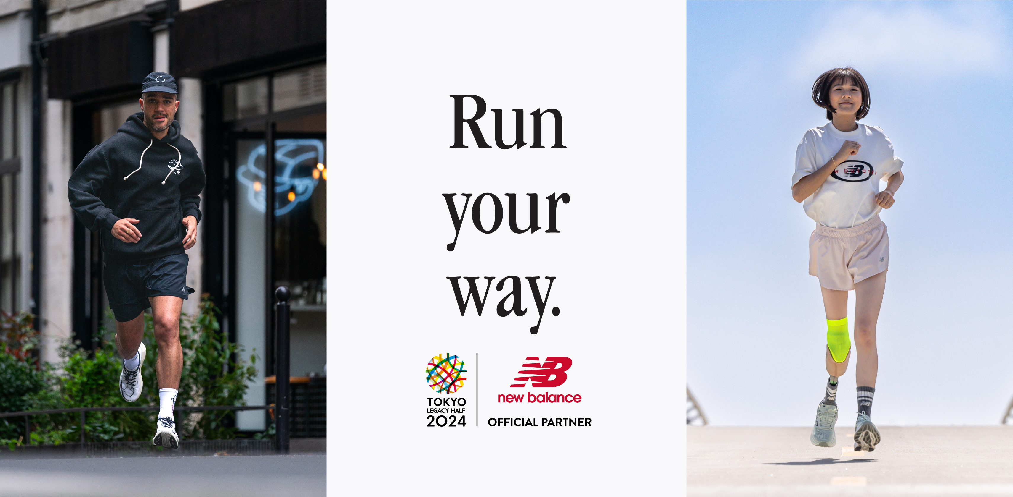 Run your way.