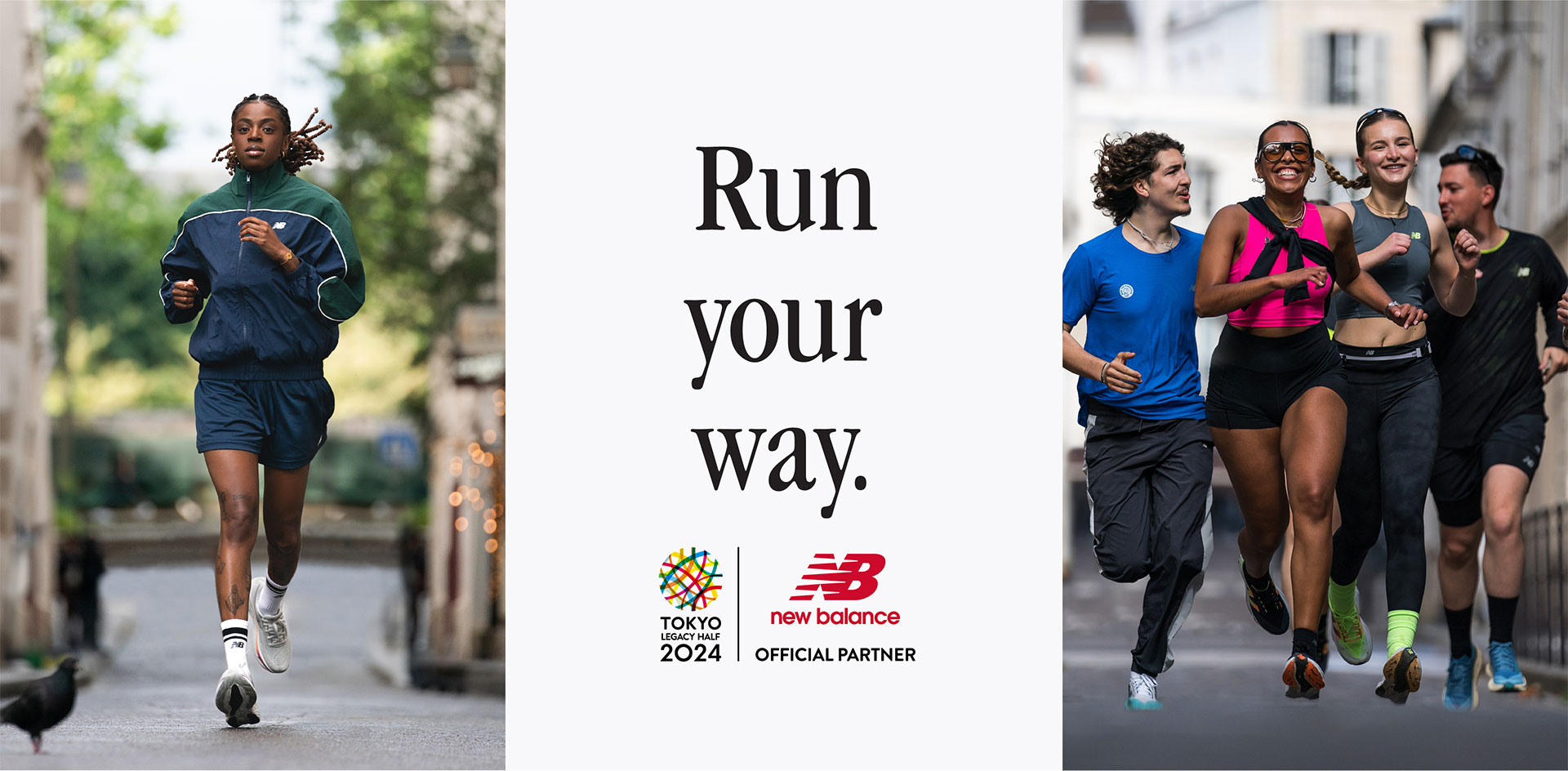 Run your way. TOKYO LEGACYH HALF 2024